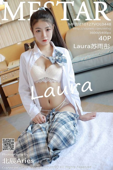 [MFStar模范学院]2021.01.27 VOL.448 Laura苏雨彤[40+1P／412MB]预览图