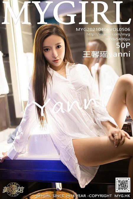 [MyGirl美媛馆]2021.04.06 VOL.506 王馨瑶yanni[50+1P／408MB]预览图