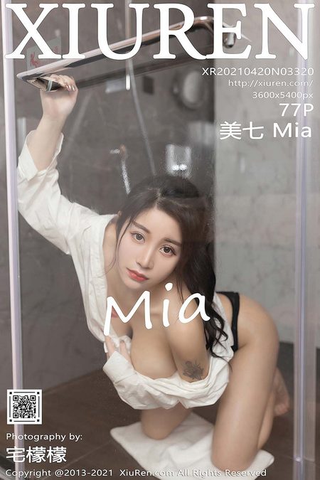 [XIUREN秀人网]2021.04.20 VOL.3320 美七Mia[77+1P／750MB]预览图