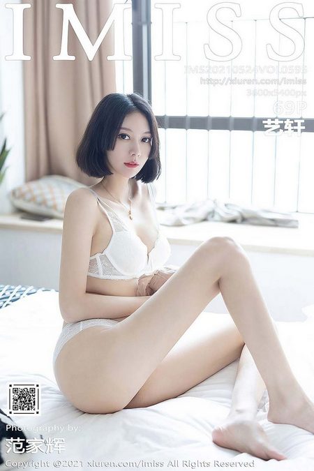 [IMISS爱蜜社] 2021.05.24 VOL.595 艺轩[69+1P／623MB]预览图