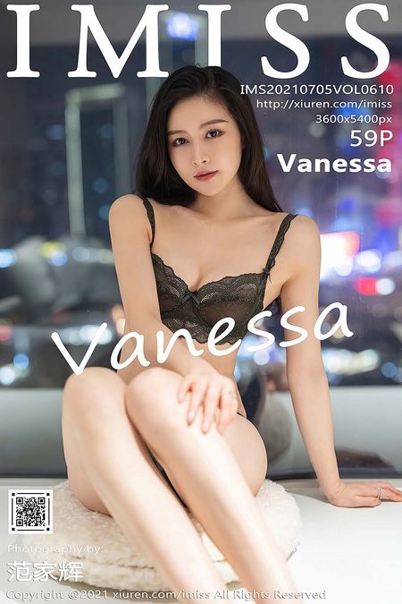 [IMISS爱蜜社] 2021.07.05 VOL.610 Vanessa[59+1P／525MB]预览图