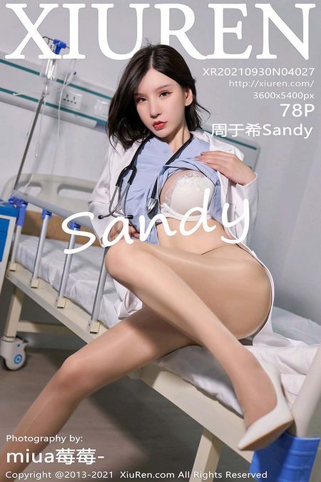 [XIUREN秀人网]2021.09.30 VOL.4027 周于希Sandy[78+1P／659MB]预览图