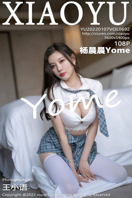 [XIAOYU语画界]2022.01.07 VOL.692 杨晨晨Yome[108+1P／825MB]预览图