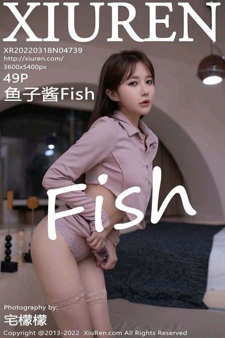 [XIUREN秀人网]2022.03.18 VOL.4739 鱼子酱Fish[49+1P／454MB]预览图