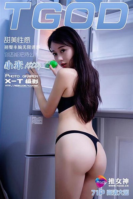 [TGOD推女神]2016.03.10 甜美俏皮赵小米Kitty[71+1P／363M]预览图