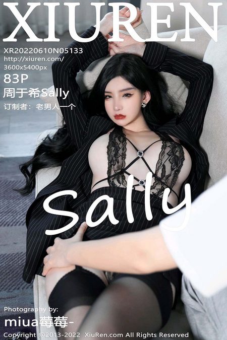 [XIUREN秀人网]2022.06.10 VOL.5133 周于希Sally[83+1P／785MB]预览图