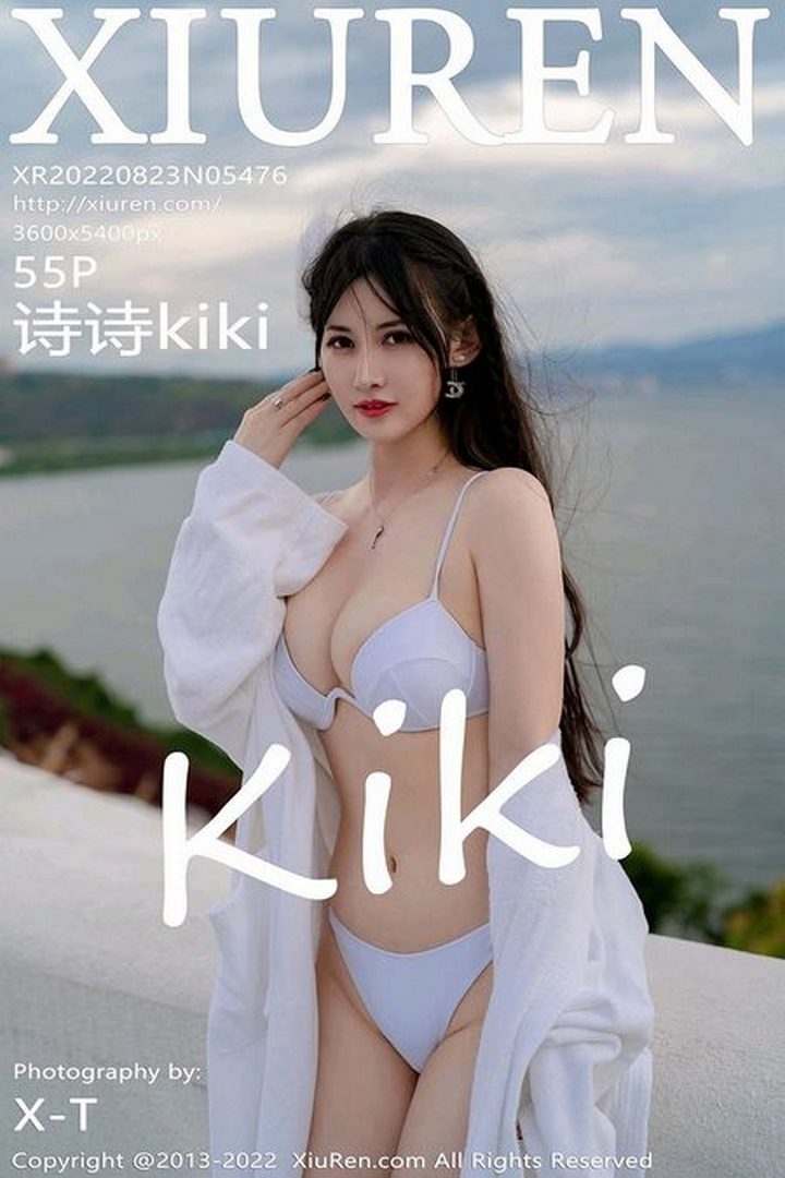 [XIUREN秀人网]2022.08.23 VOL.5476 诗诗kiki[55+1P／521MB]预览图