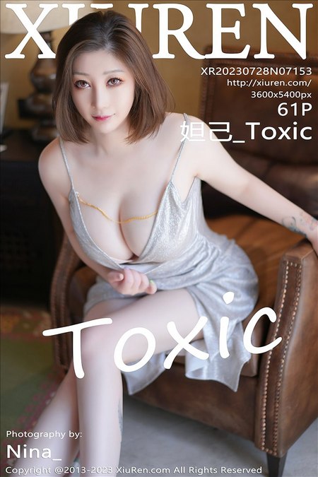 [XIUREN秀人网]2023.07.28 VOL.7153 妲己_Toxic[61+1P／567MB]预览图