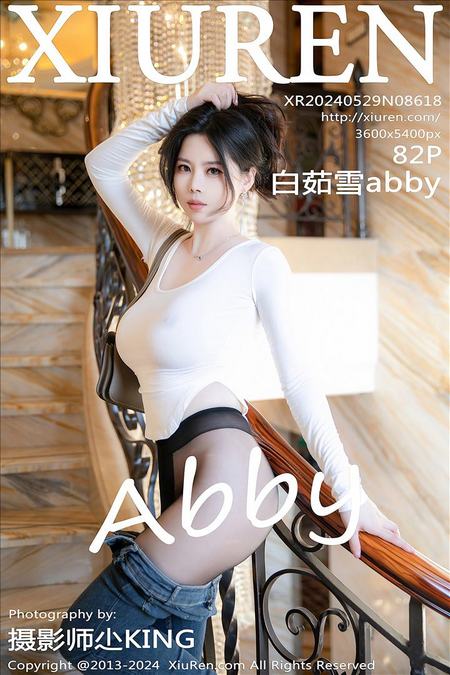 [XIUREN秀人网]2024.05.29 VOL.8618 白茹雪abby[82+1P／732MB]预览图